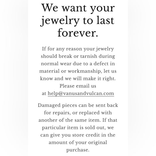 Venus and Vulcan Guarantee & Care Policy